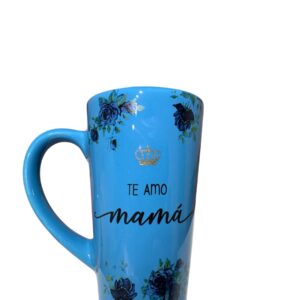 Taza alta celeste/turquesa  Mamá te amo corona oro